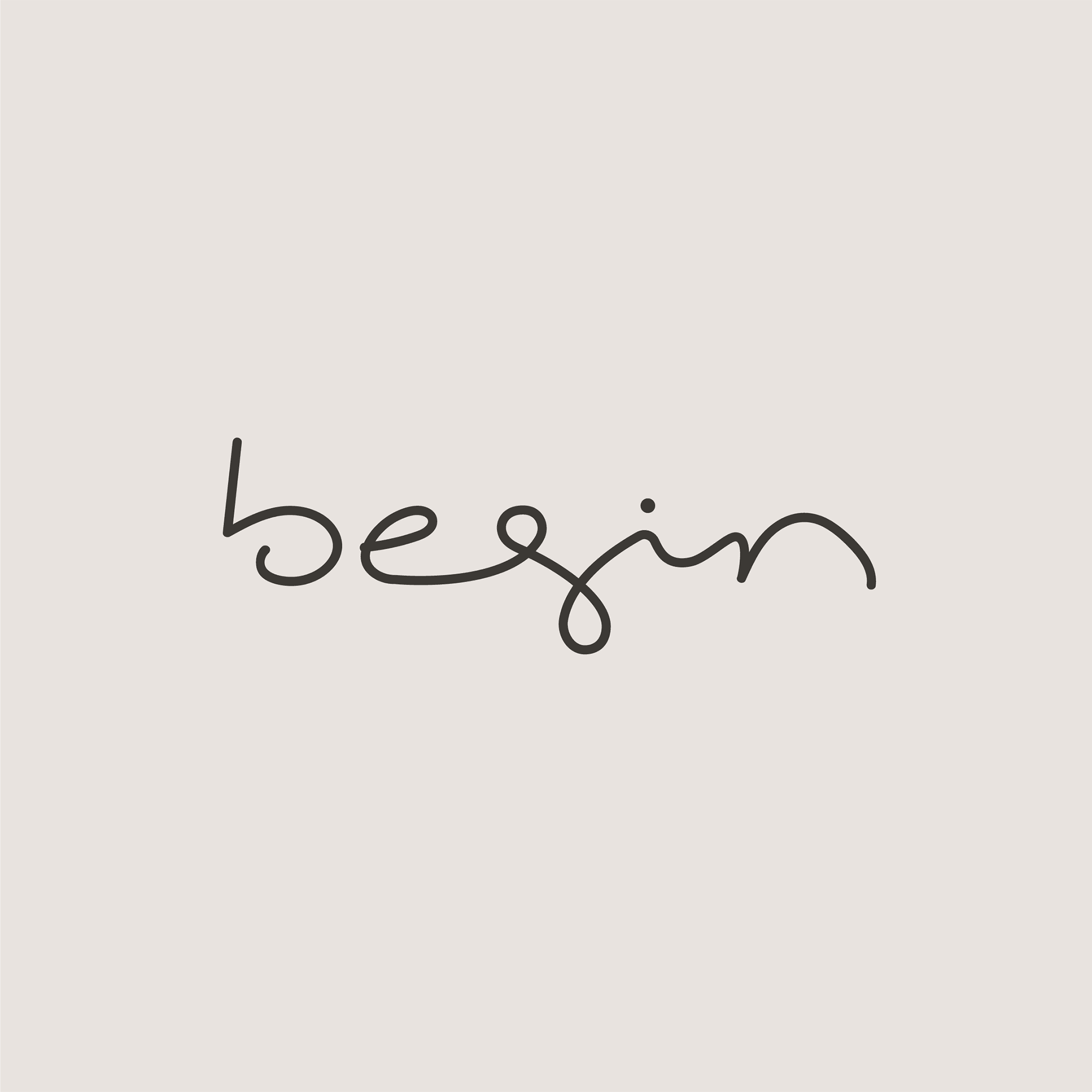 BEGIN